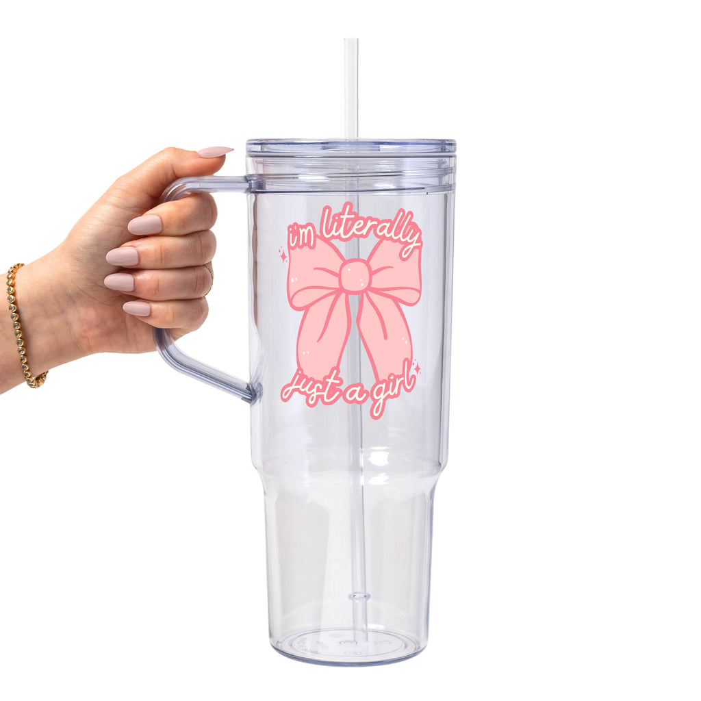 I'm Literally Just a Girl Glass Cup, Mug & Tumbler with Lid and Straw